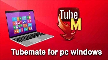 tubemate download 2017 pc windows 7
